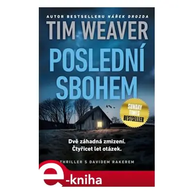 Poslední sbohem - Tim Weaver