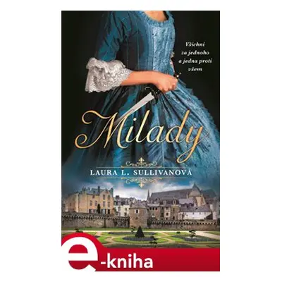 Milady - Laura L. Sullivanová