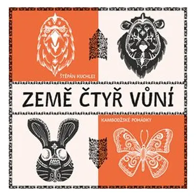 Země čtyř vůní - Štěpán Kuchlei