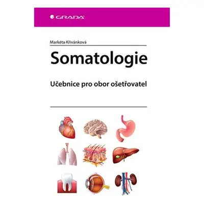 Somatologie - Markéta Křivánková