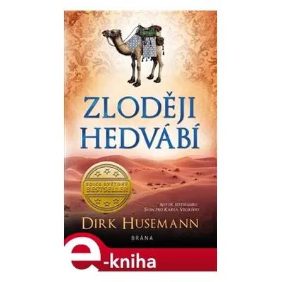 Zloději hedvábí - Dirk Husemann