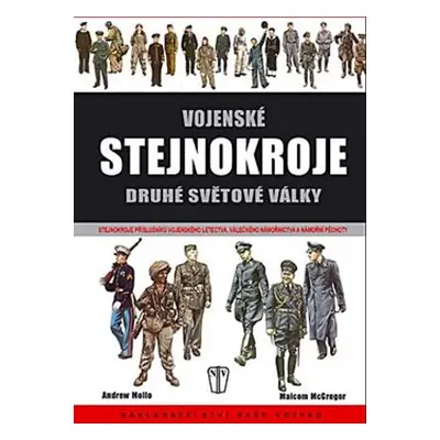 Vojenské stejnokroje druhé světové války - kol.