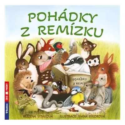 Pohádky z remízku - Růžena Vitáková