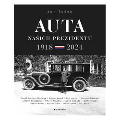 Auta našich prezidentů - Jan Tuček