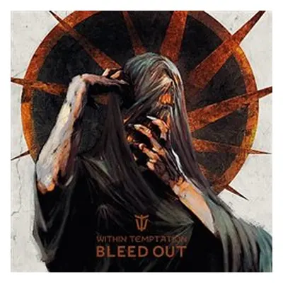 Bleed Out - Within Temptation