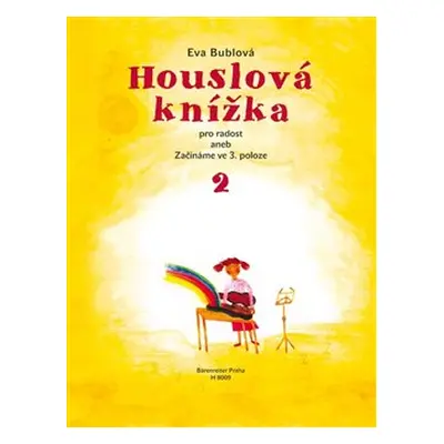 Houslová knížka pro radost 2 - Eva Bublová