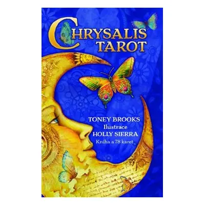 Chrysalis Tarot - Toney Brooks