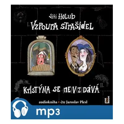 Vzpoura strašidel, mp3 - Jiří Holub