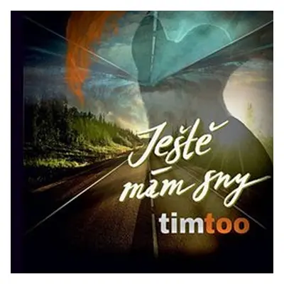 TIMTOO - JESTE MAM SNY CD