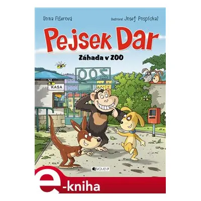 Pejsek Dar – Záhada v ZOO - Ilona Fišerová