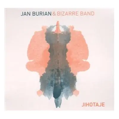 Jihotaje - Jan Burian, Bizzare Band