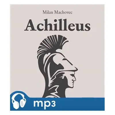 Achilleus, mp3 - Martin Machovec