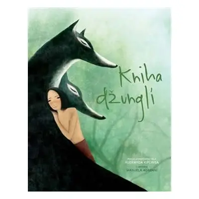 Kniha džunglí - Rudyard Kipling