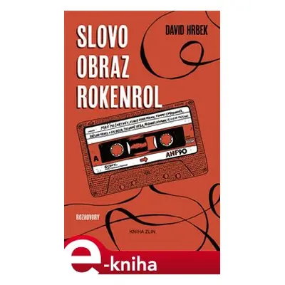 Slovo, obraz, rokenrol - David Hrbek