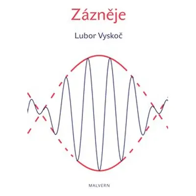 Zázněje - Lubor Vyskoč