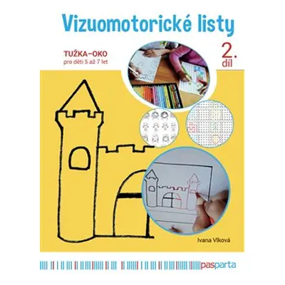 Vizuomotorické listy, 2. díl - Ivana Vlková