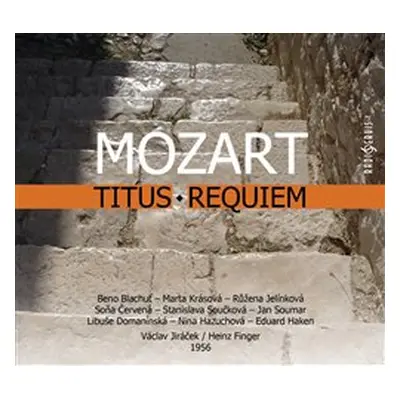 Titus, Requiem - Wolfgang Amadeus Mozart