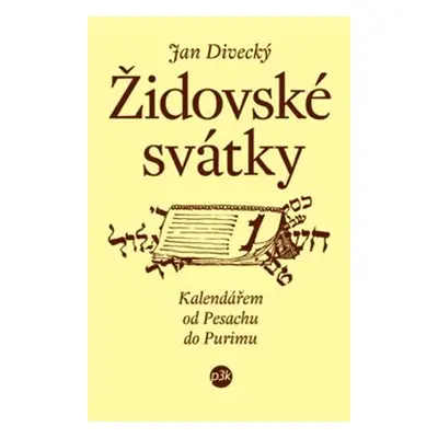 Židovské svátky - Jan Divecký