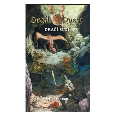 GrailQuest 2: Dračí sluj - J.H. Brennan