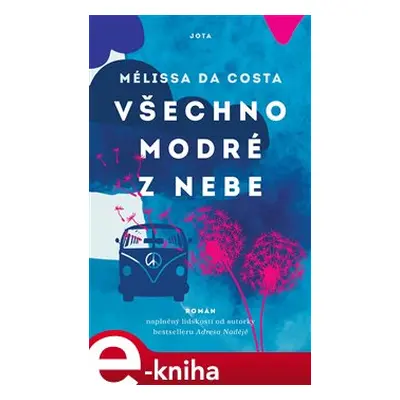 Všechno modré z nebe - Mélissa Da Costa