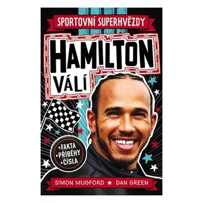 Hamilton válí. Sportovní superhvězdy - Simon Mugford, Dan Green