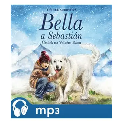 Bella a Sebastián, mp3 - Nicolas Vanier