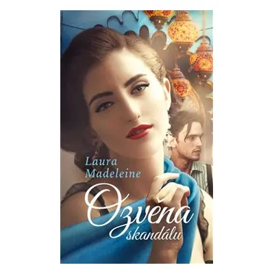 Ozvěna skandálu - Laura Madeleine