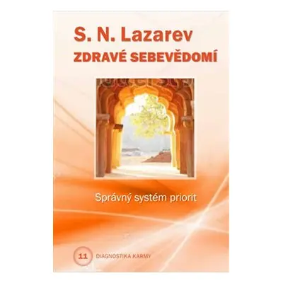 Zdravé sebevědomí - S.N. Lazarev