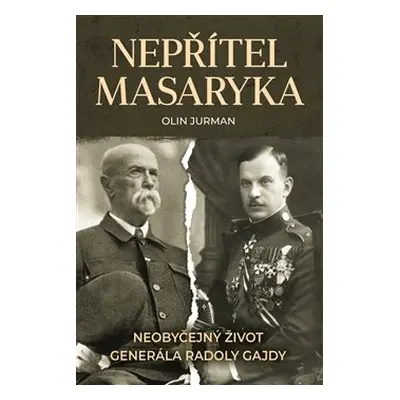 Nepřítel Masaryka - Olin Jurman