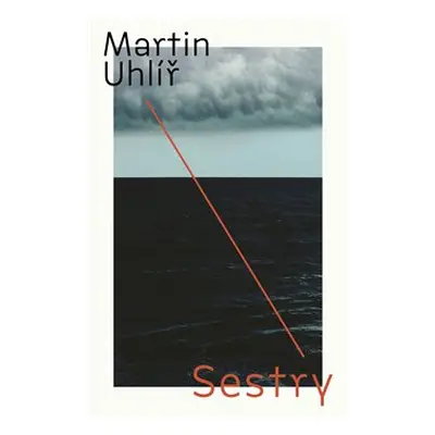 Sestry - Martin Uhlíř