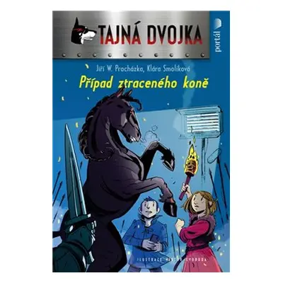 Případ ztraceného koně - Jiří W. Procházka, Klára Smolíková