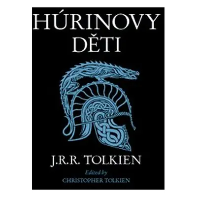 Húrinovy děti - J. R. R. Tolkien