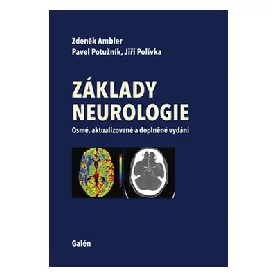 Základy neurologie - Zdeněk Ambler, Pavel Potužník, Jiří Polívka