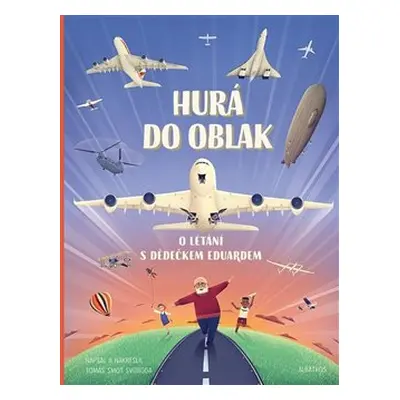 Hurá do oblak - Tomáš Smot Svoboda