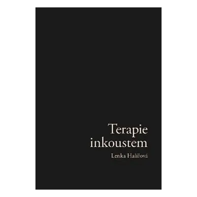 Terapie Inkoustem - Lenka Haliřová