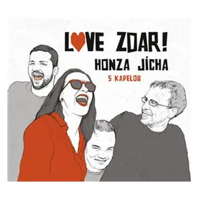 Honza Jícha s kapelou: Love zdar!: CD