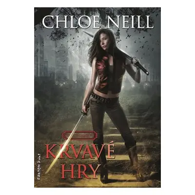 Krvavé hry - Upíři z Chicaga 10 - Chloe Neill