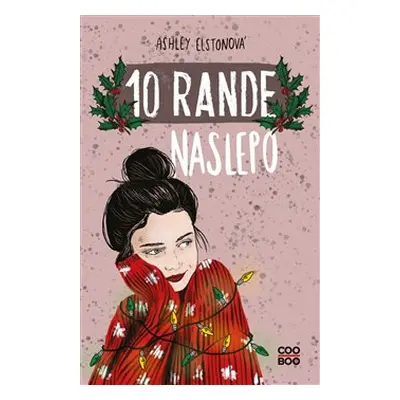 10 rande naslepo - Ashley Elston