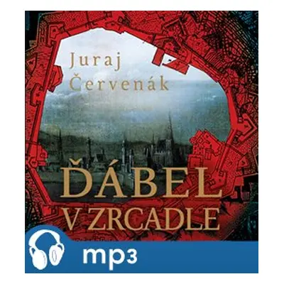 Ďábel v zrcadle, mp3 - Juraj Červenák