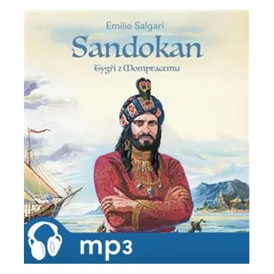 Sandokan - Tygři z Mompracemu, mp3 - Emilio Salgari