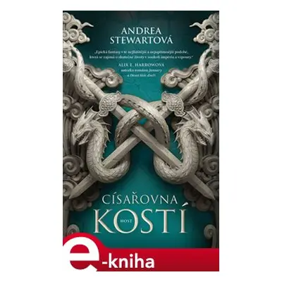 Císařovna kostí - Andrea Stewartová