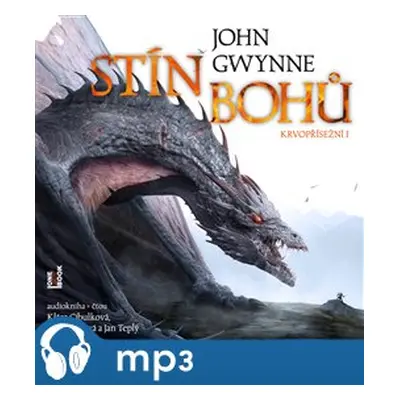 Stín bohů. Krvopřísežní I., mp3 - John Gwynne