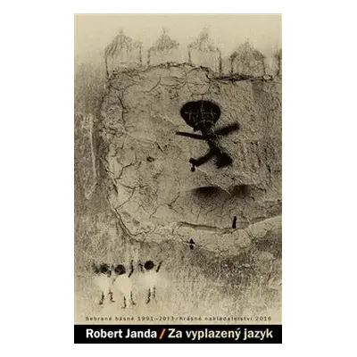 Za vyplazený jazyk - Robert Janda