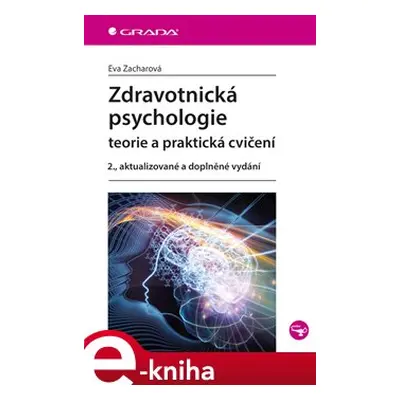 Zdravotnická psychologie - Eva Zacharová