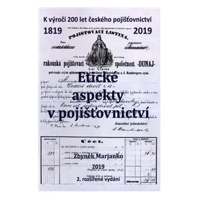 Etické aspekty v pojišťovnictví - Zbyněk Marjanko