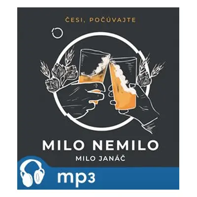 Milo nemilo, mp3 - Milo Janáč