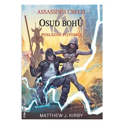 Osud bohů - Poslední potomci 3 - Matthew J. Kirby