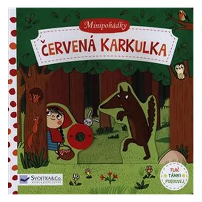 Minipohádky - Červená karkulka