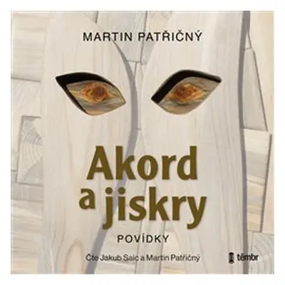 Akord a jiskry - Martin Patřičný