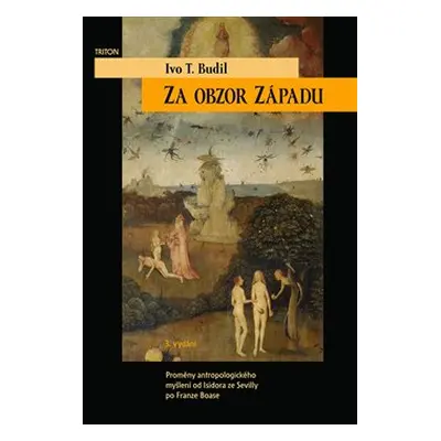 Za obzor Západu - Ivo T. Budil